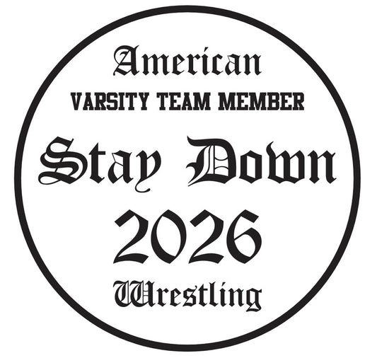 Stay Down 2026 Varsity Patch!